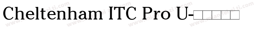 Cheltenham ITC Pro U字体转换